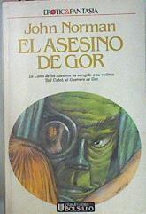 El Asesino De Gor Crónicas De La Contratierra 5 | 43863 | Norman John