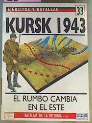 Kursk El Rumbo Cambia En El Este | 23232 | Healy Mark