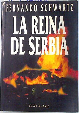 La reina de Serbia | 133786 | Schwartz, Fernando