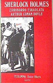 Zirriborro eskarlata Sherlock holmes | 135866 | Arthur Conan, Sir, Doyle