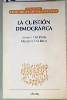 La Cuestión Demográfica | 160715 | Livi Bacci, Massimo/Riera, Jaime/Del Panta, Lorenzo