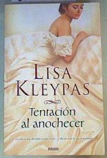 Tentacion al anochecer | 82441 | Lisa Kleypas