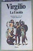 La eneida: Introducción y notas de Virgilio Bejarano | 165661 | Virgilio Marón, Publio