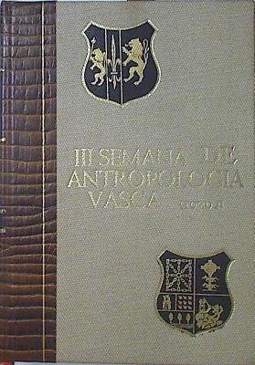 III Semana De Antropología Vasca Tomo 2 Volumen IV | 62741 | Varios Autores