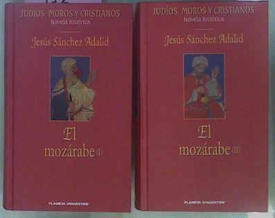 El Mozarabe 1 Y 2 | 23913 | Sanchez Adalid Jesus