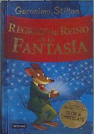 Regreso al reino de la fantasía | 153531 | Stilton, Geronimo/Manzano, Manuel/Bigolin, Silvia/Barbieri, Francesco/Brusco, Federico