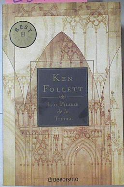 Los Pilares De La Tierra | 28451 | Follett Ken