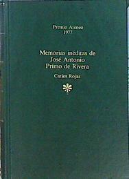 Memorias Inéditas De José Antonio Primo De Rivera | 42945 | Rojas Carlos