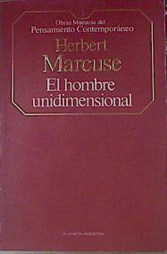 el Hombre unidimensional | 154440 | Marcuse, Herbert