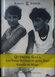 Querida Gala Las vidas ocultas de Gala Dali | 144055 | Diego Otero, Estrella de