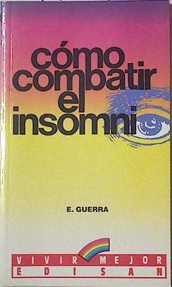 Cómo combatir el insomnio | 124481 | Guerra, Eduardo