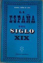 La España del Siglo XIX | 163529 | Tuñon de Lara, Manuel