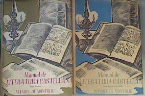 Manual de Literatura Castellana. 2 tomos. | 164432 | Montoliu, Manuel de