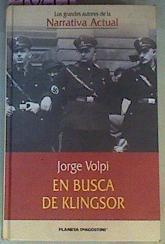 En busca de Klingsor | 70219 | Volpi, Jorge