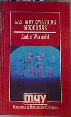 Las matemáticas modernas | 168133 | Warusfel, André