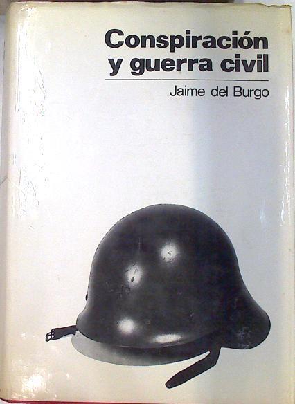 Conspiración y Guerra civil | 71780 | Del Burgo, Jaime