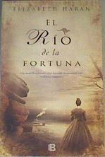 El río de la fortuna | 164699 | Haran, Elizabeth