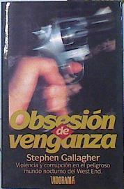 Obsesión de venganza | 139928 | Gallagher, Stephen