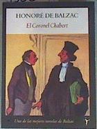 EL coronel Chabert | 158325 | Balzac, Honoré de (1799-1850)