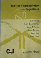 Mística y compromiso por la justicia | 166373 | Alegre, Xavier  (1940- )     .. et al.