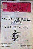 Claves para la lectura de San Manuel Bueno mártir de Unamuno | 166167 | Ferreiro Villanueva, Cristina