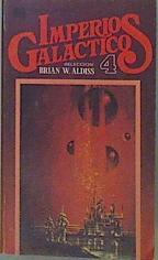 Imperios Galácticos 4 | 59652 | Aldiss Brian W