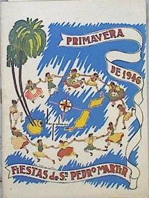 Primavera de 1946 Fiestas de San Pedro Mártir Las Palmas de Gran Canaria | 144871 | Sindicato de iniciativa y turismo Gan Canaria