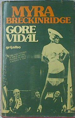 Myra Breckinridge | 100457 | Vidal, Gore