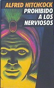 Prohibido a los nerviosos | 142005 | Hitchcock, Alfred