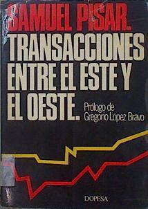 Transacciones Entre El Este Y El Oeste | 63620 | Pisar Samuel