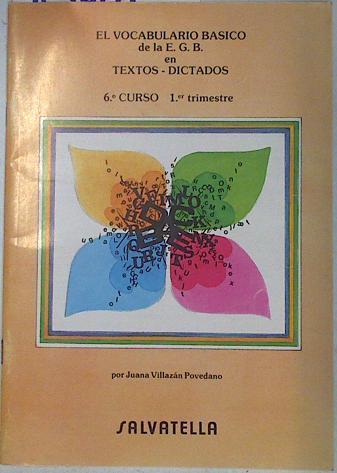 Vocabulario básico en la E G B 6 curso 1 trimestre | 130815 | Villazan Povedano, Juana