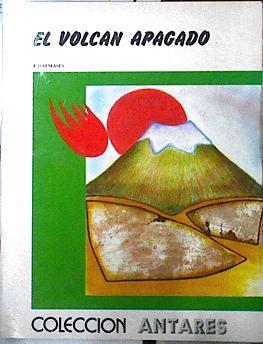 El Volcán apagado | 142579 | Jose María Calzado Dalmases/Perez- La Huerta