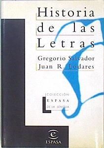 Historia de las letras | 149475 | Salvador, Gregorio/Lodares Marrodán, Juan Ramón