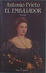 El embajador | 152557 | Prieto, Antonio