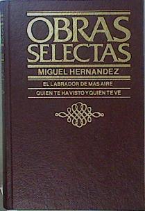 El Labrador De Mas Aire Quien Te Ha Visto Y Quien te ve | 12561 | Hernandez Miguel