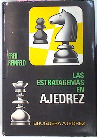 Las Estratagemas En Ajedrez | 9057 | Reinfeld Fred