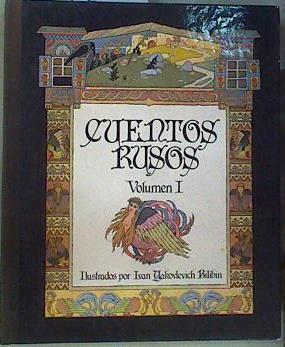 Cuentos rusos. (T.1) | 161832 | Bilibin, Ivan Yakovlevich