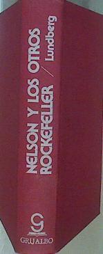 Nelson Y otros Rockefeller | 57258 | Lundberg Ferdinad./Traductor  Fernando Quincoces