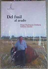 Del fusil al arado | 149434 | Rodríguez Orellana, Diego/Zavala, Antonio