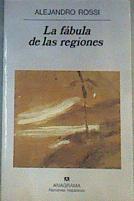 La fábula de las regiones | 165120 | Rossi, Alejandro