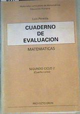 Cuaderno de evaluación 4: 2 Educación Primaria, 2 ciclo | 165258 | Pereda Ortiz del Río, Luis