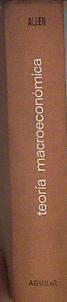 Teoria macroeconómica | 132378 | Allen, Roy George Douglas/Barinaga (Traductor), José Luis