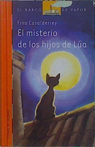 El misterio de los hijos de Lúa | 149069 | Casalderrey, Fina