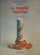 La España Imperial | 8393 | Kamen, Henry