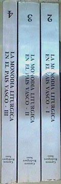 La Monodia Litúrgica En El Pais Vasco Fragmentos Con Notación Musical Del Siglo XII al VXIII - 3 tom | 54715 | Rodriguéz Suso Carmen