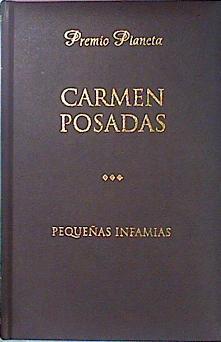 Pequeñas Infamias | 20419 | Posadas Carmen