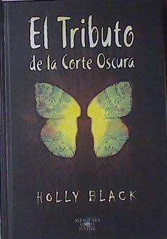 El Tributo De La Corte Oscura | 27394 | Black Holly