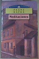 Meditaciones | 162663 | Kafka, Franz