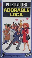 Adorable loca | 146242 | Voltes Bou, Pedro