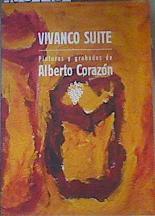 Pinturas y grabados de Alberto Corazón . VIVANCO SUITE | 165448 | vIVANCO SUITE